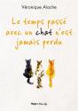 Le Temps Passe Avec Un Chat N'Est Jamais Perdu - Preview