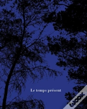 Le Temps Présent
