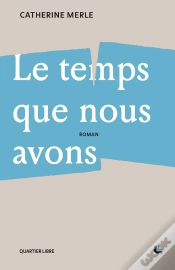 Capa do artigo Le Temps Que Nous Avons