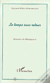 Capa do artigo Le Temps Sans Retour ; Memoires De Madagascar