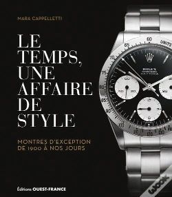 Capa do artigo Le Temps, Une Affaire De Style : Montres D'Exception De 1900 À Nos Jour