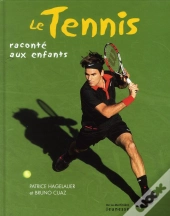Le Tennis Raconte Aux Enfants
