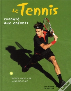 Capa do artigo Le Tennis Raconte Aux Enfants