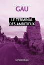 Le Terminal Des Ambitieux - Preview