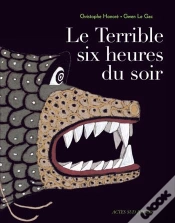 Capa do artigo Le Terrible Six Heures Du Soir