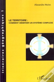Capa do artigo Le Territoire : Comment Observer Un Système Complexe