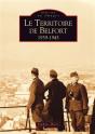 Le Territoire De Belfort,1939-1945 - Preview