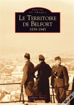 Capa do artigo Le Territoire De Belfort,1939-1945