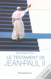 Le Testament De Jean-Paul Ii
