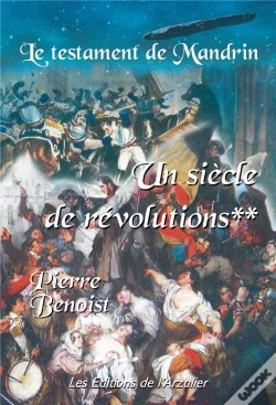 Capa do artigo Le Testament De Mandrin Tome 2 : Un Siécle De Révolutions