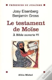 Capa do artigo Le Testament De Moïse : À Bible Ouverte - Tome 6
