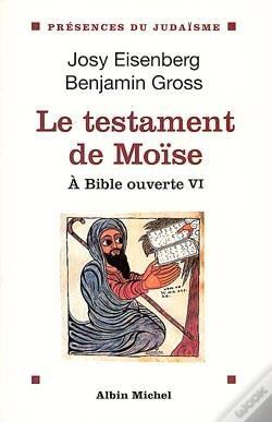 Capa do artigo Le Testament De Moïse : À Bible Ouverte - Tome 6