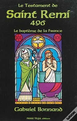 Capa do artigo Le Testament De Saint Remi 496 - Le Baptême De La France