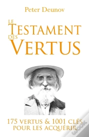 Capa do artigo Le Testament Des Vertus : 175 Vertus Et 1001 Clés Pour Les Acquérir