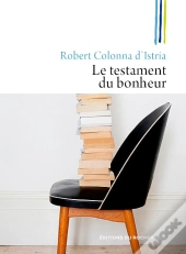 Le Testament Du Bonheur