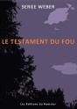 Le Testament Du Fou - Preview