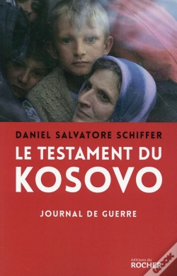 Capa do artigo Le Testament Du Kosovo : Journal De Guerre