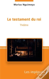Le Testament D'Un Roi - Theatre