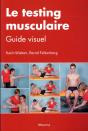 Le Testing Musculaire - Guide Visuel - Preview
