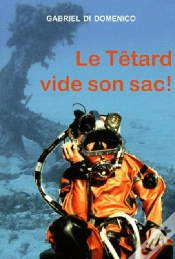 Capa do artigo Le Têtard Vide Son Sac !