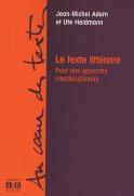 Le Texte Littéraire ; Pour Une Approche Interdisciplinaire