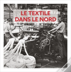Capa do artigo Le Textile Dans Le Nord D'Antan