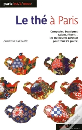 Le Thé À Paris (Édition 2009)