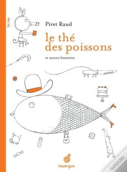 Capa do artigo Le Thé Des Poissons Et Autres Histoires
