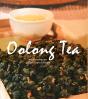 Le Thé Oolong ; Apprécier Le Thé Chinois - Preview