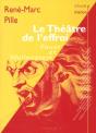 Le Théâtre De L'Effroi : Lectures Croisées Du Faust Et Du Wallenstein - Preview