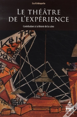 Capa do artigo Le Théâtre De L'Expérience ; Contribution À La Théorie De La Scène