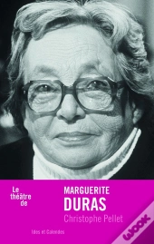 Le Théâtre De Marguerite Duras