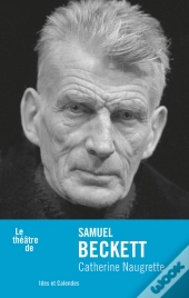 Le Théâtre De Samuel Beckett