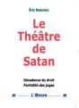 Le Théâtre De Satan Décadence Du Droit, Partialité Des Juges - Preview