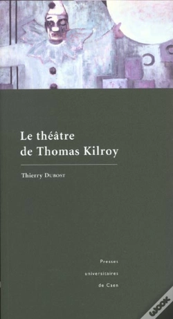 Capa do artigo Le Théâtre De Thomas Kilroy