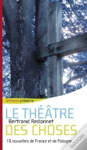 Le Théâtre Des Choses