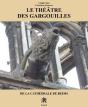 Le Théâtre Des Gargouilles De La Cathédrale De Reims - Preview
