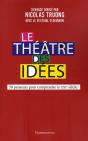 Le Théâtre Des Idées - Preview