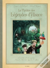 Le Théâtre Des Légendes D'Alsace