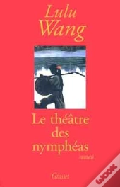 Le Theatre Des Nympheas