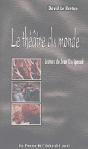 Le Théâtre Du Monde ; Lectures De Jean Duvignaud - Preview