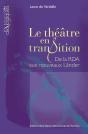 Le Théâtre En Transition ; De La Rda Aux Nouveaux Länder - Preview