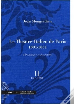 Capa do artigo Le Théâtre-Italien De Paris (1801-1831) ; Chronologie Et Documents T.2