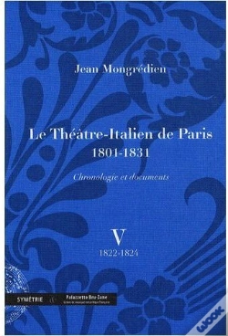 Capa do artigo Le Théâtre-Italien De Paris (1801-1831) ; Chronologie Et Documents T.5