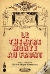 Capa do artigo Le Théâtre Monte Au Front