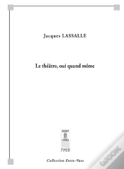 Capa do artigo Le Théâtre, Oui Quand Même