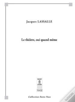Capa do artigo Le Théâtre, Oui Quand Même
