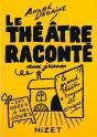 Le Théâtre Raconté Aux Jeunes - Preview