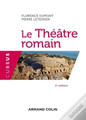 Le Théâtre Romain (2e Édition)