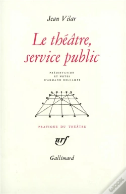 Capa do artigo Le Theatre, Service Public Et Autres Textes